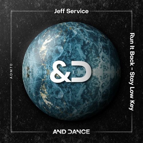 Jeff Service - Run It Back [ADM70]